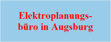 Elektroplanungs-
büro in Augsburg